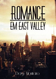 Baixar ROMANCE EM EAST VALLEY: Livro I pdf, epub, eBook