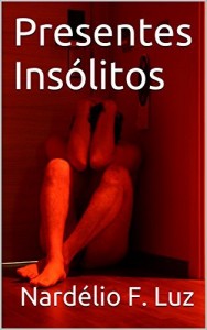 Baixar Presentes Ins&oacute;litos pdf, epub, eBook