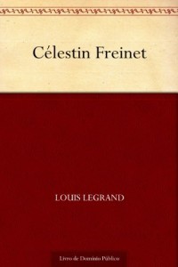 Baixar C&eacute;lestin Freinet pdf, epub, eBook