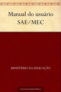 Baixar Manual do usu&aacute;rio SAE-MEC pdf, epub, eBook