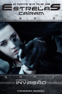 Baixar Invasão Parte 1 (A Noite em que as Estrelas Caíram) pdf, epub, eBook