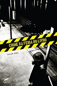 Baixar Crime na Feira do Livro pdf, epub, eBook