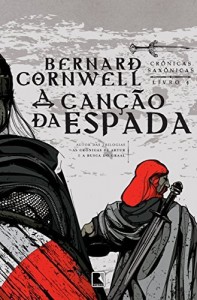 Baixar A canção da espada – Crônicas saxônicas – vol. 4 pdf, epub, eBook