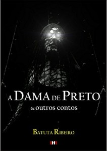 Baixar A dama de preto: e outros contos pdf, epub, eBook