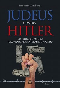 Baixar Judeus contra Hitler pdf, epub, eBook