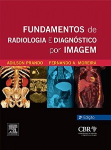Baixar Fundamentos de Radiologia e Diagnóstico por Imagem  2ª Edição pdf, epub, eBook