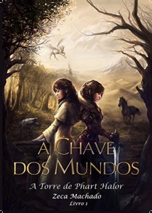 Baixar A Torre de Phart Halor (A Chave dos Mundos Livro 1) pdf, epub, eBook