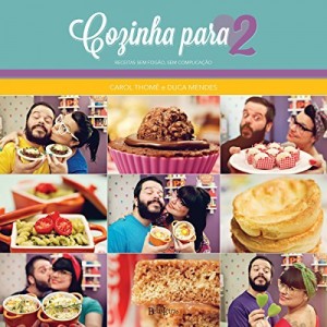 Baixar Cozinha para 2: Receitas sem fogão, sem complicação pdf, epub, eBook