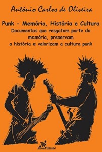 Baixar Punk – Memória, História e Cultura pdf, epub, eBook