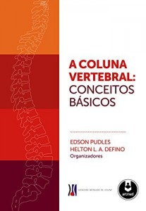 Baixar A Coluna Vertebral: Conceitos B&aacute;sicos pdf, epub, eBook