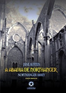 Baixar A Abadia de Northanger (Edi&ccedil;&atilde;o Bil&iacute;ngue) pdf, epub, eBook