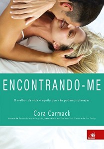 Baixar Encontrando-me: O melhor da vida &eacute; aquilo que n&atilde;o podemos planejar (Perdendo-me Livro 3) pdf, epub, eBook