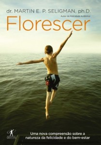 Baixar Florescer: Uma nova e visionária interpretação da felicidade e do bem-estar pdf, epub, eBook