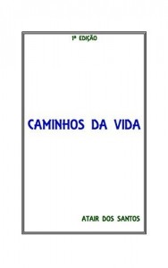Baixar Caminhos da Vida pdf, epub, eBook