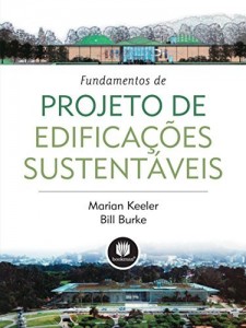 Baixar Fundamentos de Projeto de Edificações Sustentáveis pdf, epub, eBook
