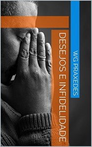 Baixar Desejos e Infidelidade pdf, epub, eBook