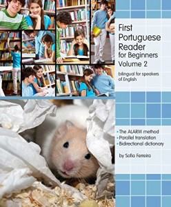 Baixar First Portuguese Reader for Beginners, Volume 2: bilingual for speakers of English (Graded Portuguese Readers) pdf, epub, eBook
