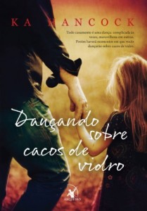 Baixar Dan&ccedil;ando sobre cacos de vidro pdf, epub, eBook