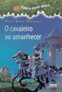 Baixar O cavaleiro ao amanhecer: 2 (A casa da &aacute;rvore m&aacute;gica) pdf, epub, eBook