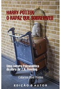 Baixar Harry Potter, O Rapaz que Sobreviveu – uma leitura psicanalítica da obra de J. K. Rowling pdf, epub, eBook