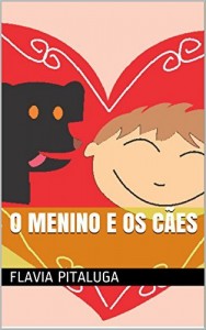 Baixar O menino e os c&atilde;es pdf, epub, eBook