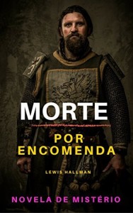 Baixar MORTE POR ENCOMENDA: NOVELA DE MIST&Eacute;RIO (MIST&Eacute;RIOS NA ILHA de Ouckland) pdf, epub, eBook
