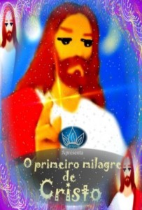 Baixar O primeiro milagre de Cristo (Livro infantil ) pdf, epub, eBook