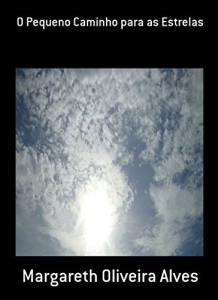 Baixar O Pequeno Caminho para as Estrelas pdf, epub, eBook