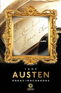 Baixar Obras inacabadas: Unfinished novels (Edição Bilíngue) pdf, epub, eBook