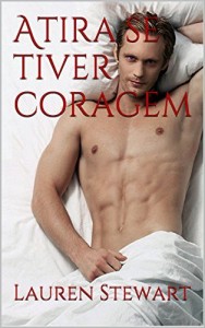 Baixar Atira se tiver coragem pdf, epub, eBook