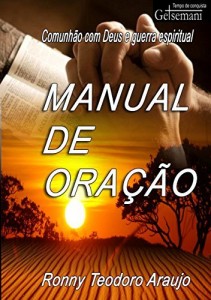 Baixar manual de oração: Comunhão com Deus e guerra espiritual pdf, epub, eBook