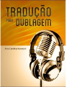 Baixar Tradu&ccedil;&atilde;o para Dublagem pdf, epub, eBook
