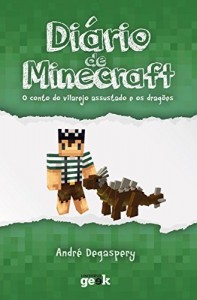 Baixar Di&aacute;rio de Minecraft vol 2. – O conto do vilarejo assustado e os drag&otilde;es pdf, epub, eBook