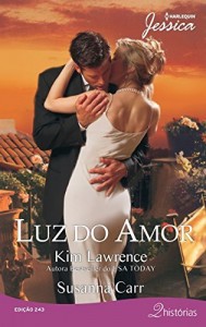 Baixar Luz do Amor – Harlequin Jessica Ed.243 pdf, epub, eBook