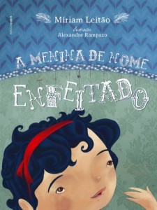 Baixar A menina do nome enfeitado pdf, epub, eBook