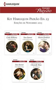Baixar Kit Harlequin Paix&atilde;o Nov.15 – Ed.23 pdf, epub, eBook