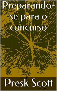 Baixar Preparando-se para o concurso pdf, epub, eBook