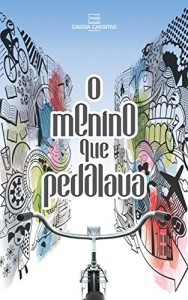 Baixar O menino que pedalava pdf, epub, eBook