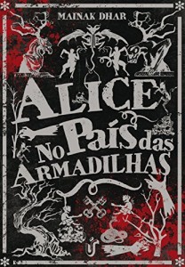 Baixar Alice no país das Armadilhas pdf, epub, eBook