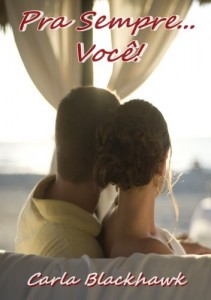 Baixar Pra Sempre… Voc&ecirc;! pdf, epub, eBook