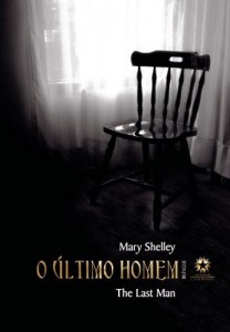 Baixar O &Uacute;ltimo Homem (Edi&ccedil;&atilde;o Bil&iacute;ngue) pdf, epub, eBook