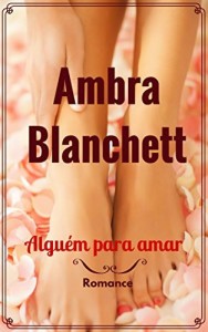 Baixar Alguém para Amar pdf, epub, eBook