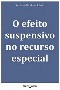 Baixar O efeito suspensivo no recurso especial pdf, epub, eBook