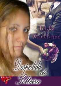 Baixar Despedida de Solteira pdf, epub, eBook