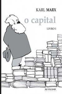 Baixar O Capital [Livro I]: Crítica da economia política. Livro I: O processo de produção do capital (Coleção Marx e… pdf, epub, eBook