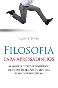 Baixar Filosofia para Apressadinhos pdf, epub, eBook