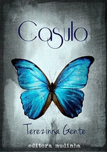 Baixar Casulo (Editora Mudinha Livro 1) pdf, epub, eBook