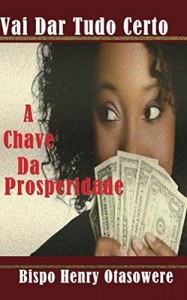 Baixar A chave da prosperidade pdf, epub, eBook