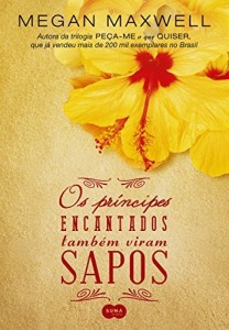 Baixar Os pr&iacute;ncipes encantados tamb&eacute;m viram sapos pdf, epub, eBook