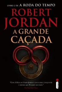 Baixar A grande caçada (A roda do tempo Livro 2) pdf, epub, eBook